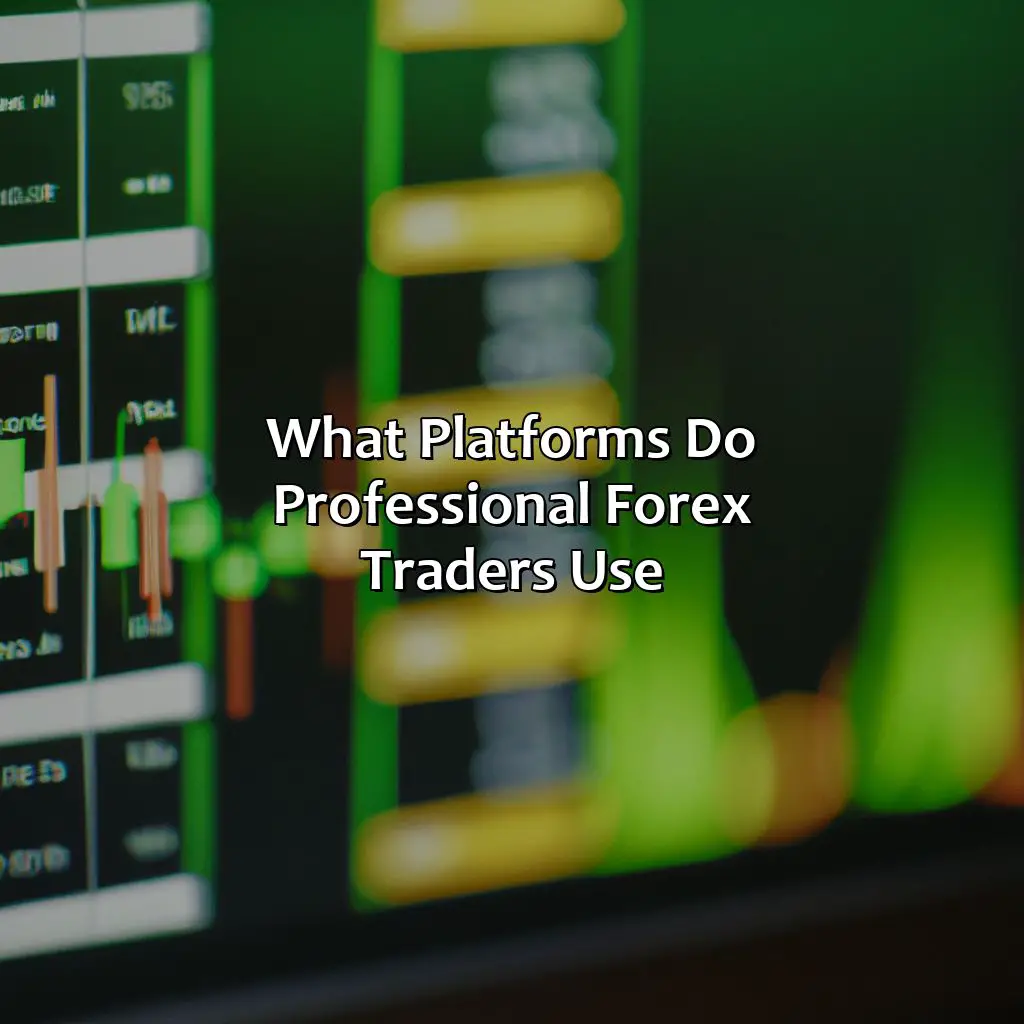 What platforms do professional forex traders use?,,MetaTrader 5,MT5,financial instruments,backtesting,web-based trading,individual needs,trading style