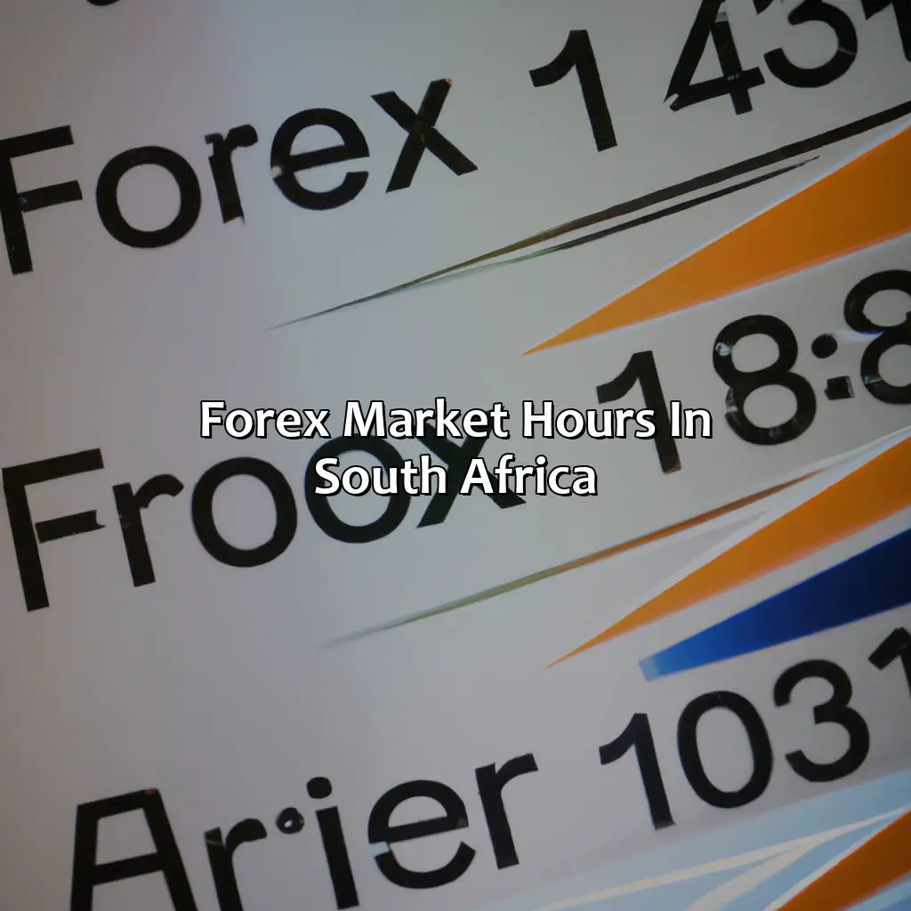 Forex Market Hours In South Africa - What Time Does Forex Open In South Africa?, 