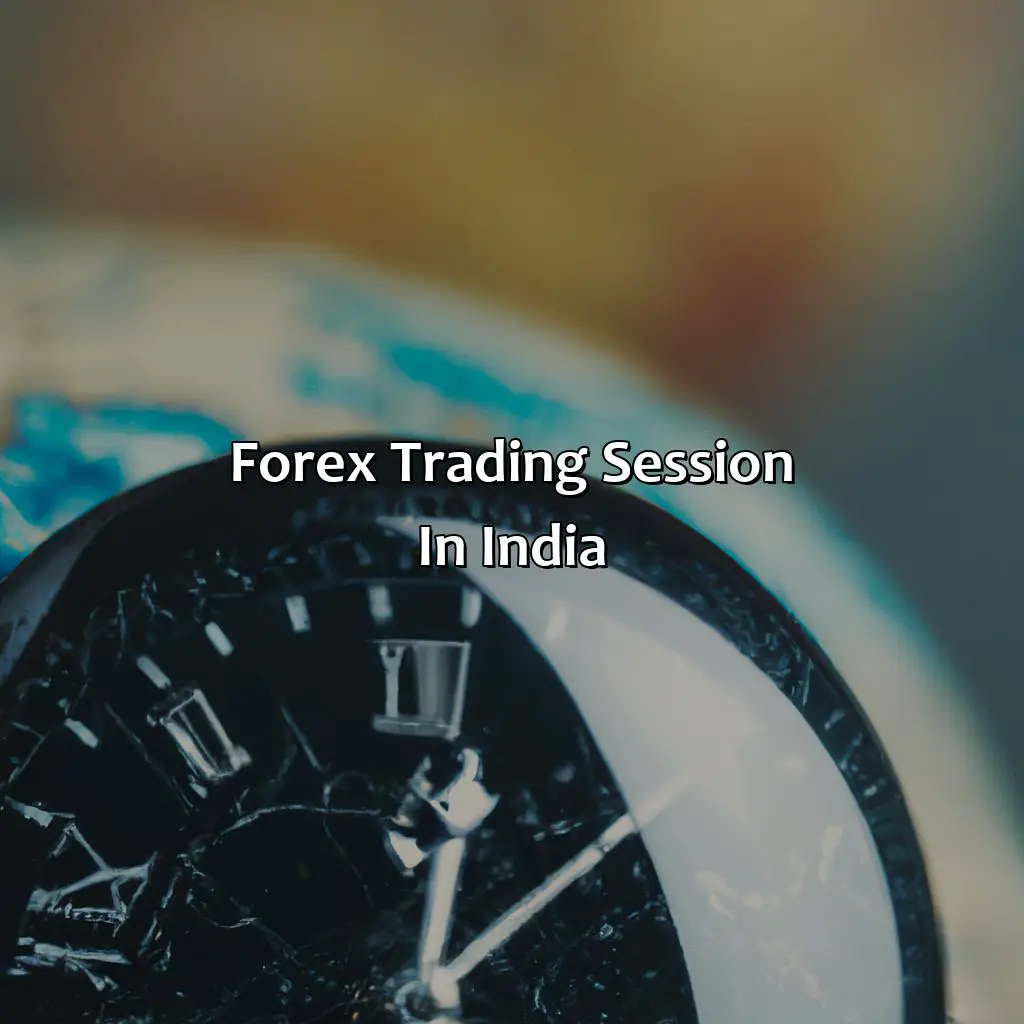 Forex Trading Session In India  - What Time Is Forex Uk Session In India?, 