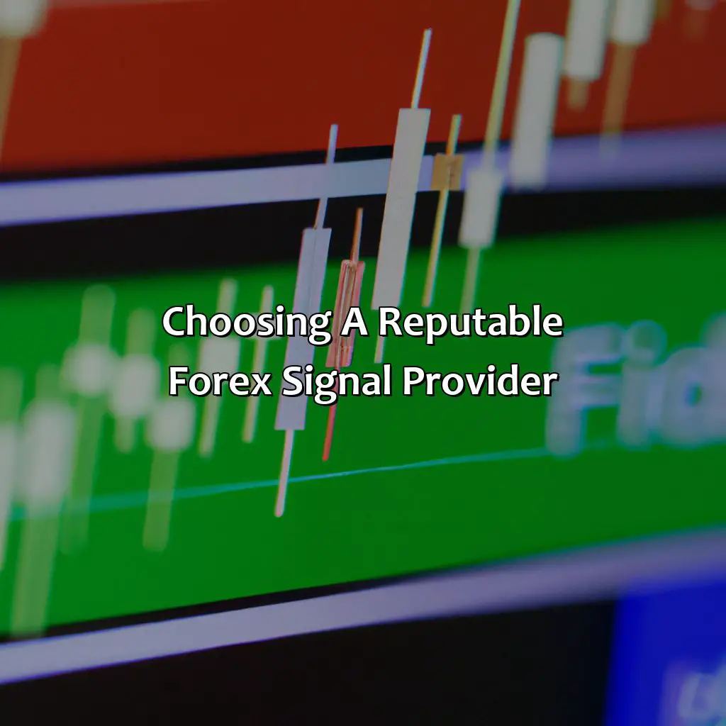 Choosing A Reputable Forex Signal Provider - When Should I Buy And Sell Forex Signals?, 