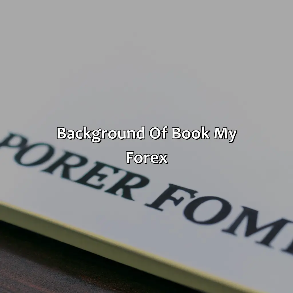 Background Of Book My Forex - Who Is The Ceo Of Book My Forex?, 