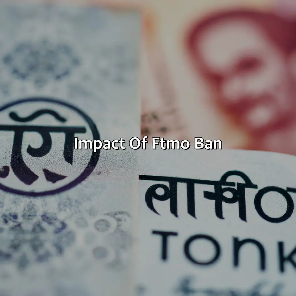 Impact Of Ftmo Ban - Why Is Ftmo Banned In India?, 