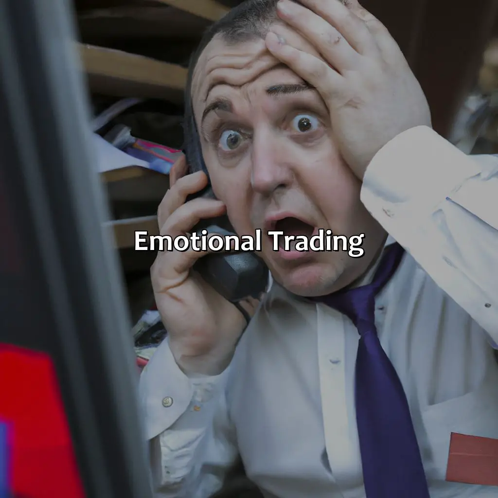 Emotional Trading - Why Do Forex Trading Strategies Fail?, 