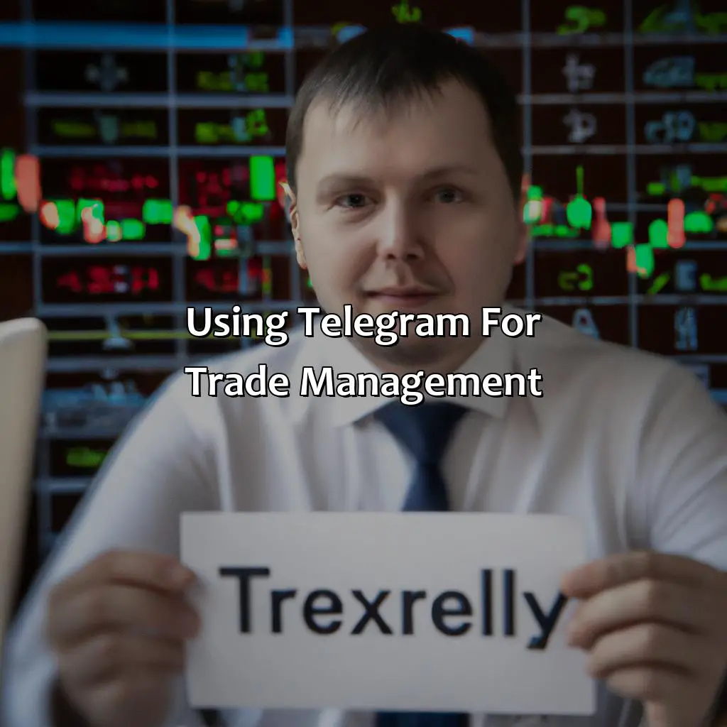 Using Telegram For Trade Management - Why Do Forex Traders Use Telegram?, 