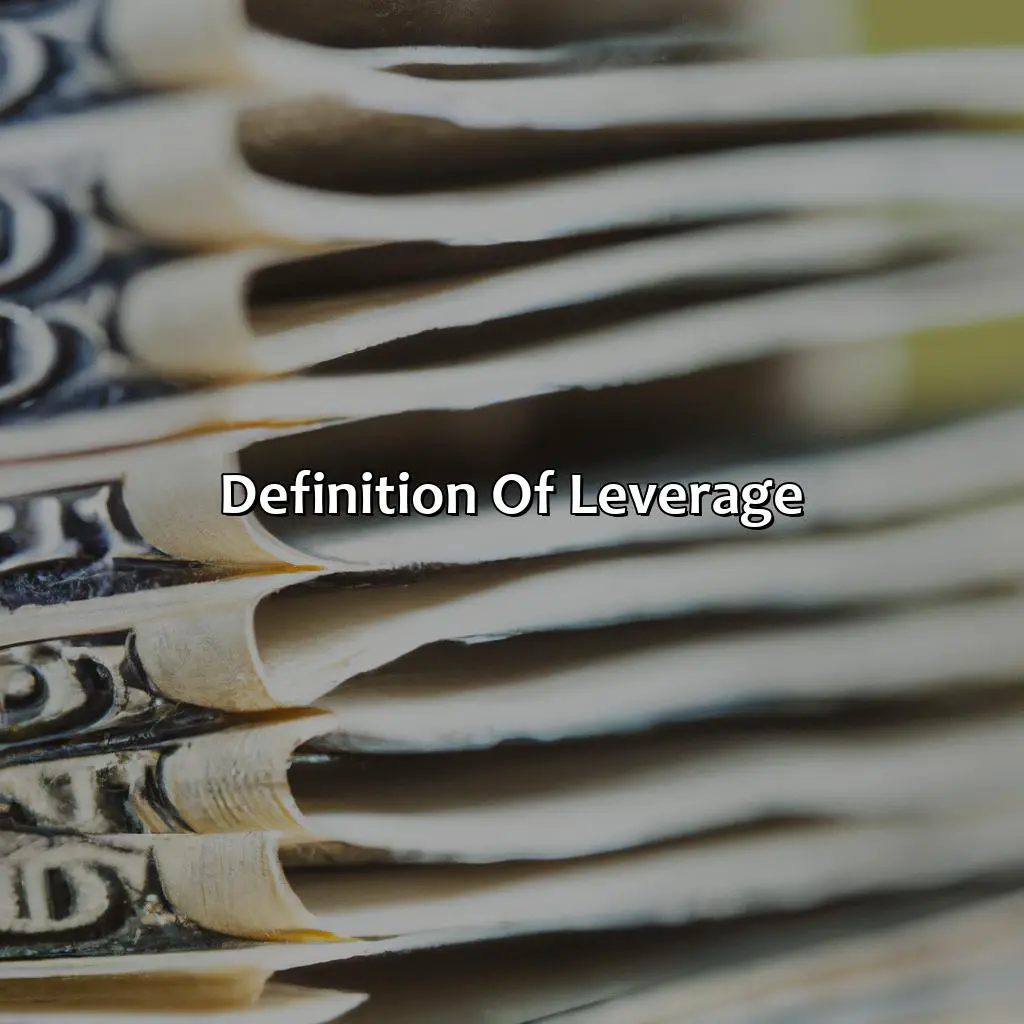 Definition Of Leverage - Why Do Rich People Use Leverage?, 