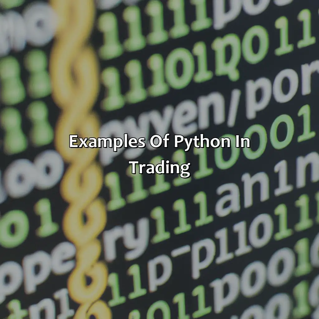 Examples Of Python In Trading - Why Do Traders Need Python?, 
