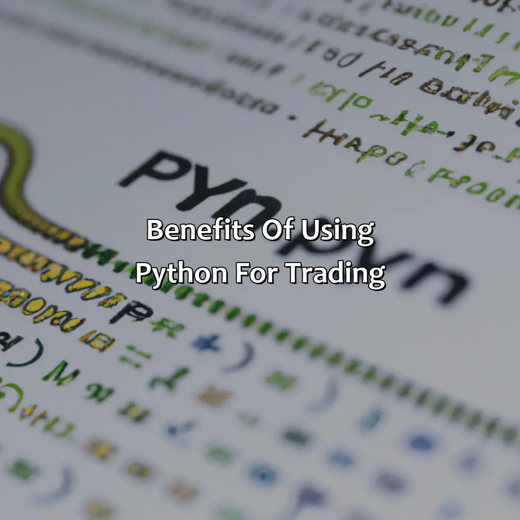 Benefits Of Using Python For Trading - Why Do Traders Need Python?, 