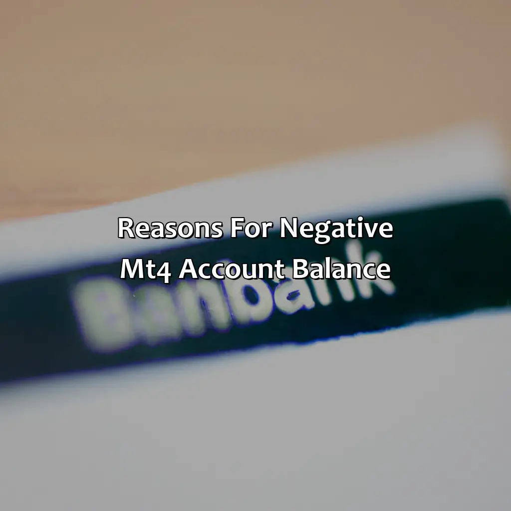 Reasons For Negative Mt4 Account Balance - Why Is My Mt4 Account In Negative?, 
