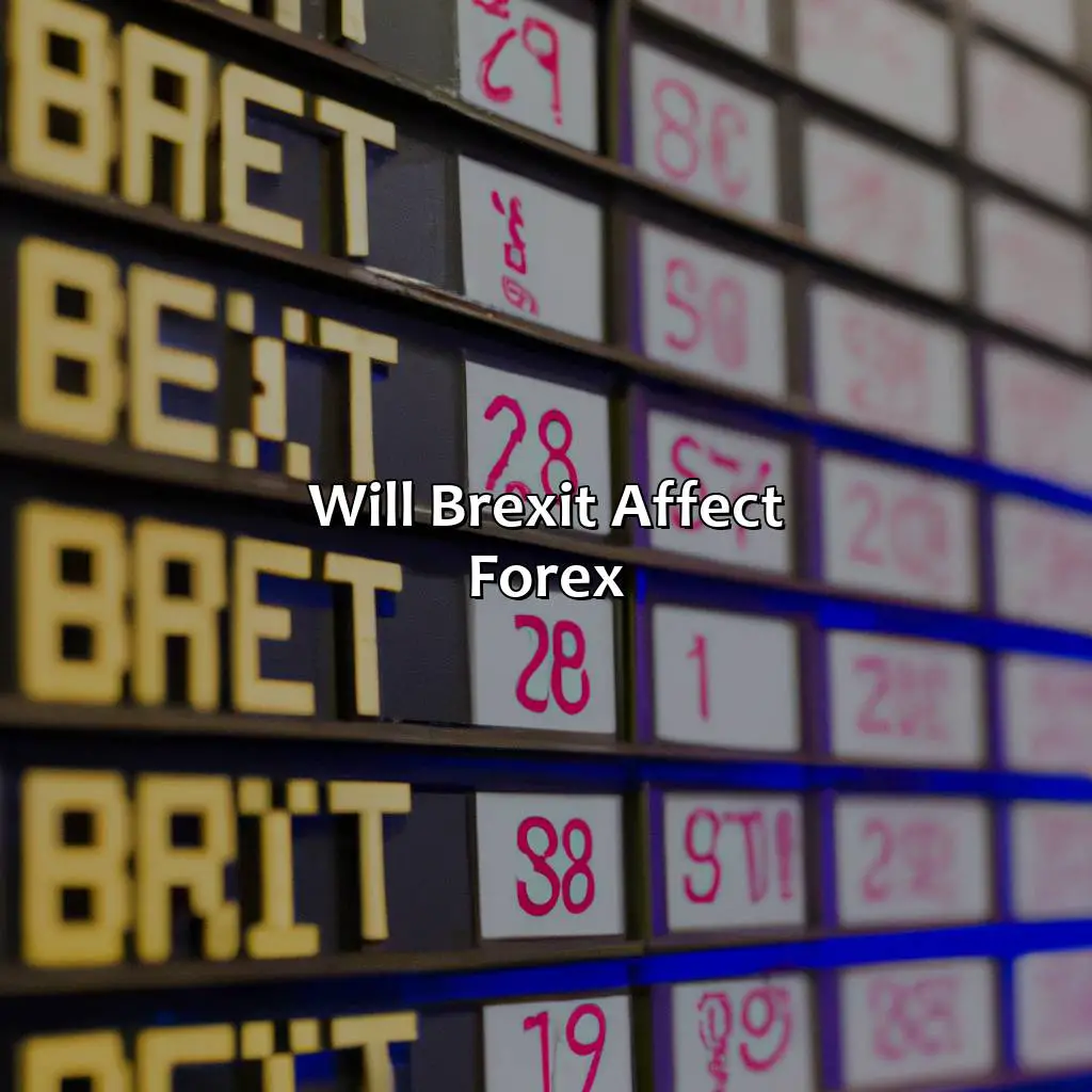Will Brexit affect forex?,