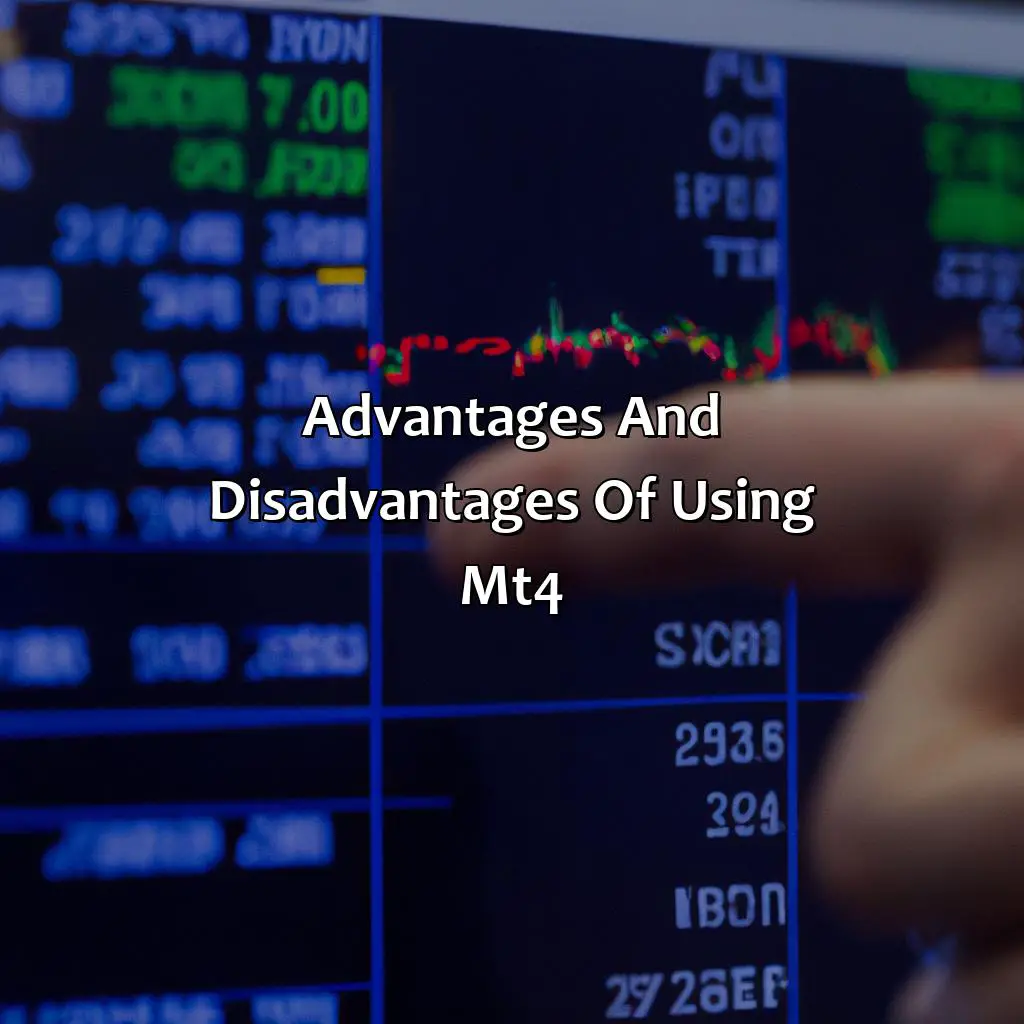 Advantages And Disadvantages Of Using Mt4 - Will Mt4 Be Banned?, 